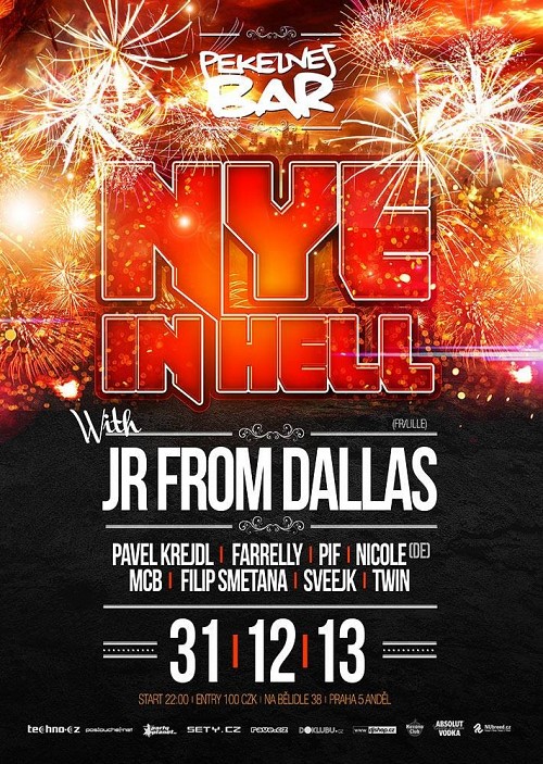 NYE in HELL with JR FROM DALLAS